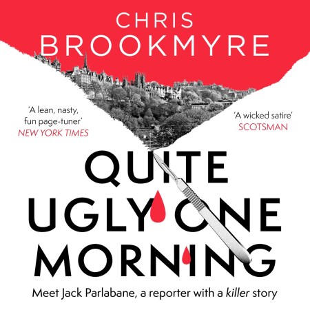 Quite Ugly One Morning